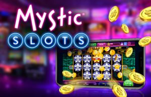 Mystic Slots
